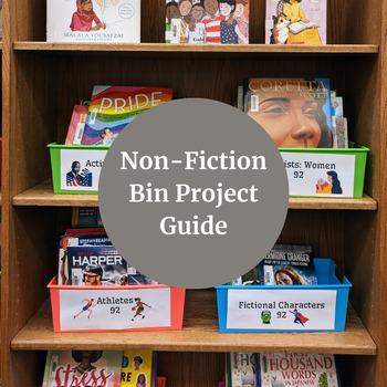 Preview of Non-Fiction Bin Project Guide for Elementary Library