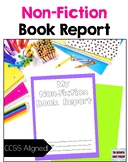 Non-Fiction Book Report (CCSS Aligned!)