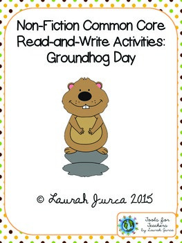 Preview of Non-Fiction Common Core Close Reading and Writing: Groundhog Day
