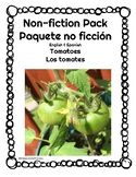 Non Fiction English/Spanish Packet Tomatoes