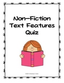 Non-Fiction Text Features Quiz