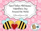 Non-Fiction Mini-Books: Valentine's Day Celebrations Aroun