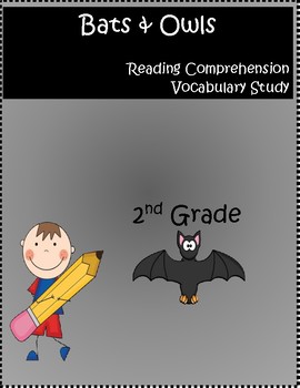 Preview of Bats Owls Reading Comprehension Unit