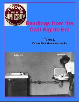 Preview of Non-Fiction Readings from the Civil Rights Era -- texts & Objective Assessments