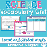 Science Vocabulary Unit: Local and Global Winds - Printabl