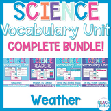 Science Vocabulary Unit: Weather Bundle - Printable and Digital!