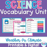 Science Vocabulary Unit: Weather vs. Climate Digital and P