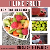 I Like Fruit | Non-Fiction Easy Reader (English & Spanish)