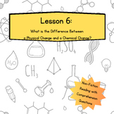 Non-Fiction Text 6 - Understanding Physical and Chemical C