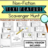 Non-Fiction Text Features Scavenger Hunt - Print AND Digital