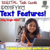 Non Fiction Text Features Digital Task Cards