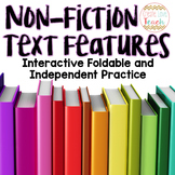 Non Fiction Text Features Foldable and Practice