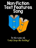 Non-Fiction Text Features Song!