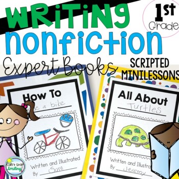 Preview of Nonfiction Writing 1st Grade with Minilessons ~ Expert Books All About & How To