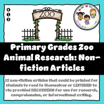 Preview of Non-Fiction Zoo Animal Articles- RECORDED!