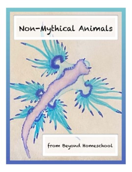 Preview of Non-Mythical Animals