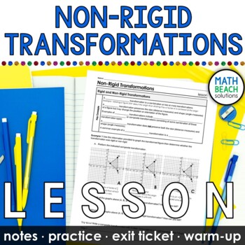 Preview of Non-Rigid Transformations Notes and Practice