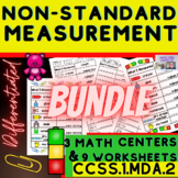 Non-Standard Measurement Centers and Worksheets