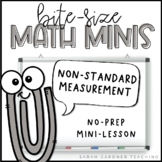 Non-Standard Measurement | Math Mini-Lesson | PowerPoint &
