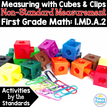 Preview of Non-Standard Measurement: Measuring with Cubes and Clips 1.MD.A.2 Common Core