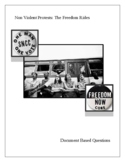 Non Violent Protests: The Freedom Rides. Document Based Questions