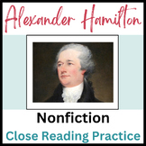 Nonfiction Close Reading Practice with Alexander Hamilton-