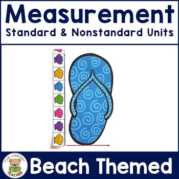 Preview of Nonstandard Units of Measurement and Standard Units of Measurement Beach Theme