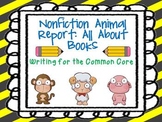 NonFiction Animal Research Report:  All About Book