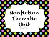 NonFiction Thematic Unit