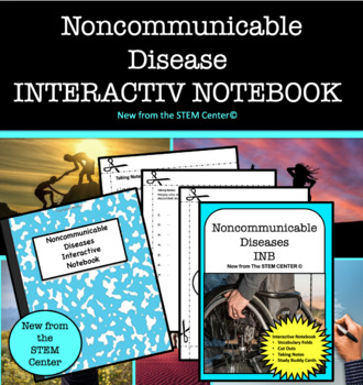Preview of Noncommunicable Diseases - Health Interactive Notebook