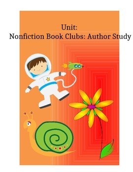 Preview of Nonfiction Book Clubs: Author Study (TC Reading Unit)