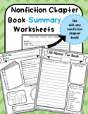 Nonfiction Chapter Book Summary Worksheets (use with any N