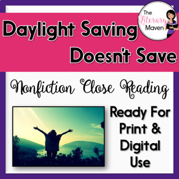 Preview of Nonfiction Close Reading - Daylight Saving Doesn't Save Energy