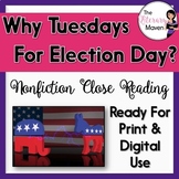 Nonfiction Close Reading - Election Day Voting
