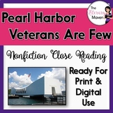 Nonfiction Close Reading - Pearl Harbor Day, Few Veterans Survive