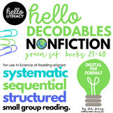 Nonfiction Decodables. Green Set Books 21-40. PDF Format. 