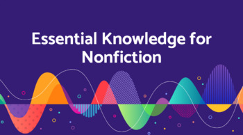 Preview of Nonfiction - Essential Knowledge Slides - ELL/ELD Support