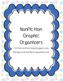 Nonfiction Graphic Organizers