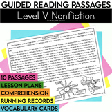 Nonfiction Guided Reading Passages | Level V | Comprehensi