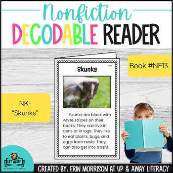 Preview of Nonfiction LIFT OFF! Decodable Reader for ANK, INK, ONK, UNK- Skunks