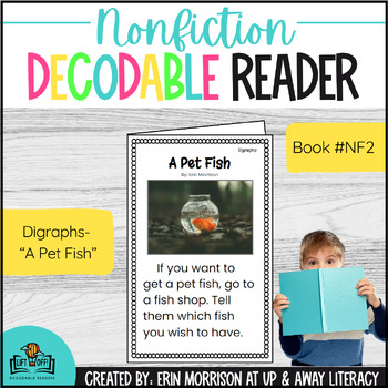 Preview of Nonfiction LIFT OFF! Decodable Reader for Digraphs- A Pet Fish