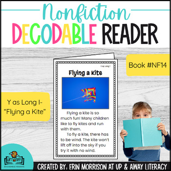 Preview of Nonfiction LIFT OFF! Decodable Reader for Y as Long I- Flying a Kite