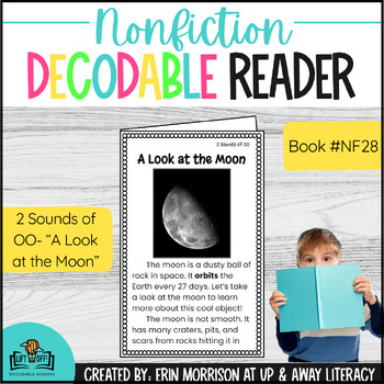 Preview of Nonfiction LIFT OFF! Decodable Reader for the 2 Sounds of OO- A Look at the Moon