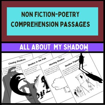 Preview of Nonfiction Poetry Reading Comprehension Passages on MY SHADOW  2nd,3rd 4th Grade