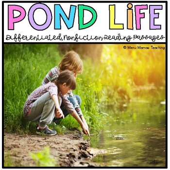 Preview of Distance Learning: Differentiated, Nonfiction Reading Passages - Pond Life