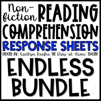 Preview of Nonfiction Reading Response Worksheets ENDLESS GROWING BUNDLE