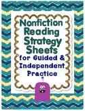 Nonfiction Reading Strategy Sheets for Guided and Independ