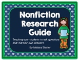 Nonfiction Research Guide- Teaching Students to Ask Good Q