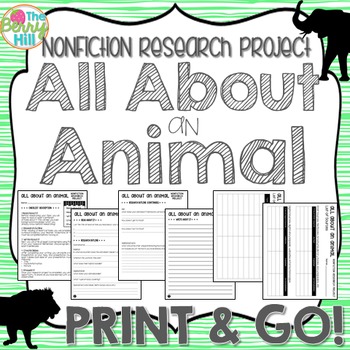 Preview of Nonfiction Research Project - All About an Animal - Print & Go - CC Aligned