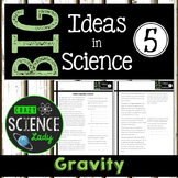 Nonfiction Science Close Reading 5: Gravity
